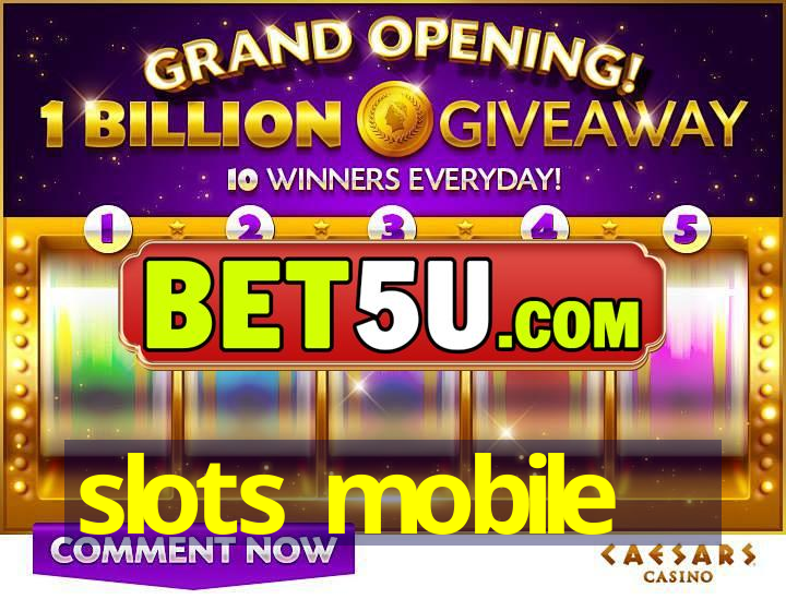 slots mobile